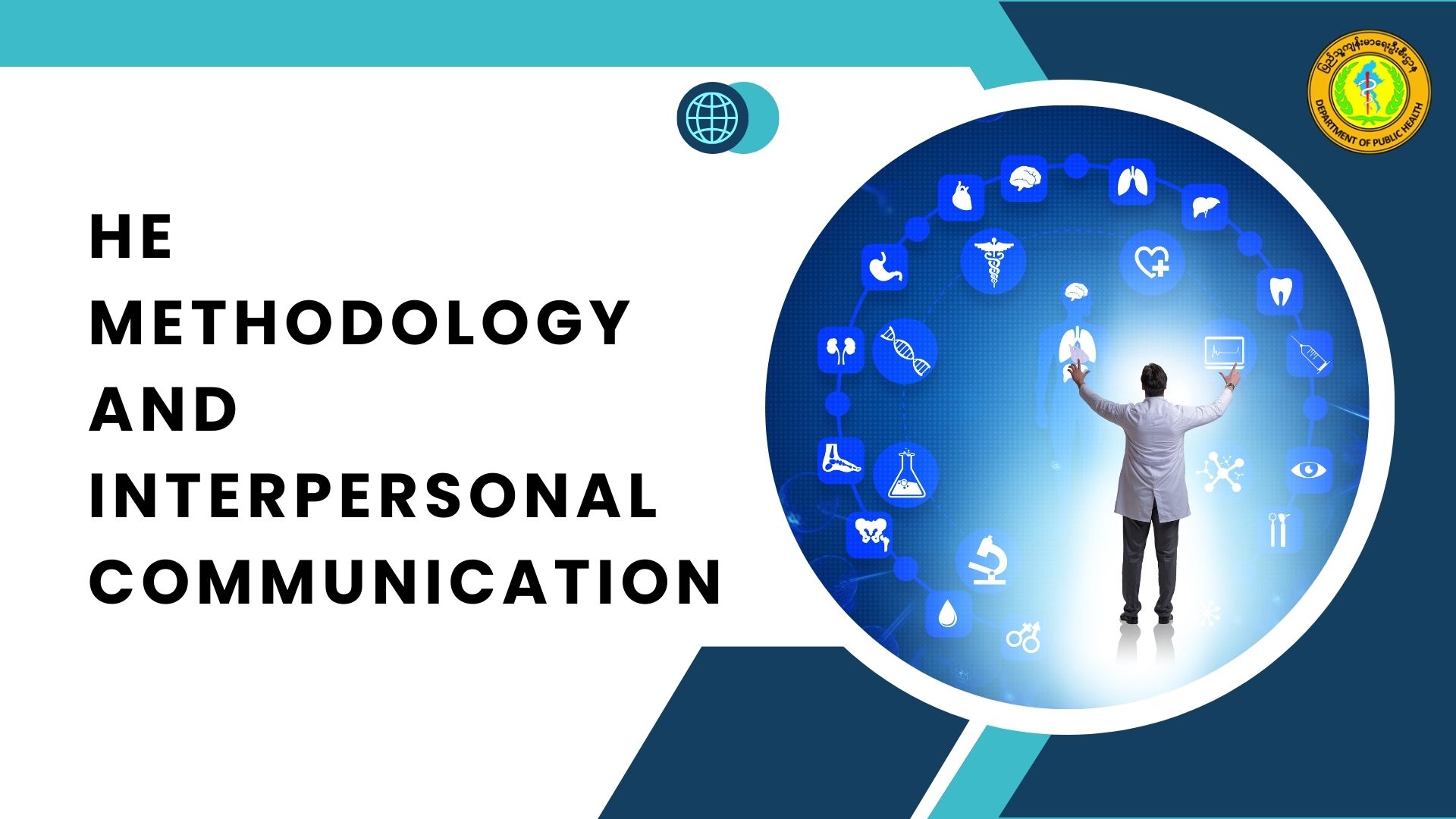HE Methodology and Interpersonal Communication DPH-HLPU-001