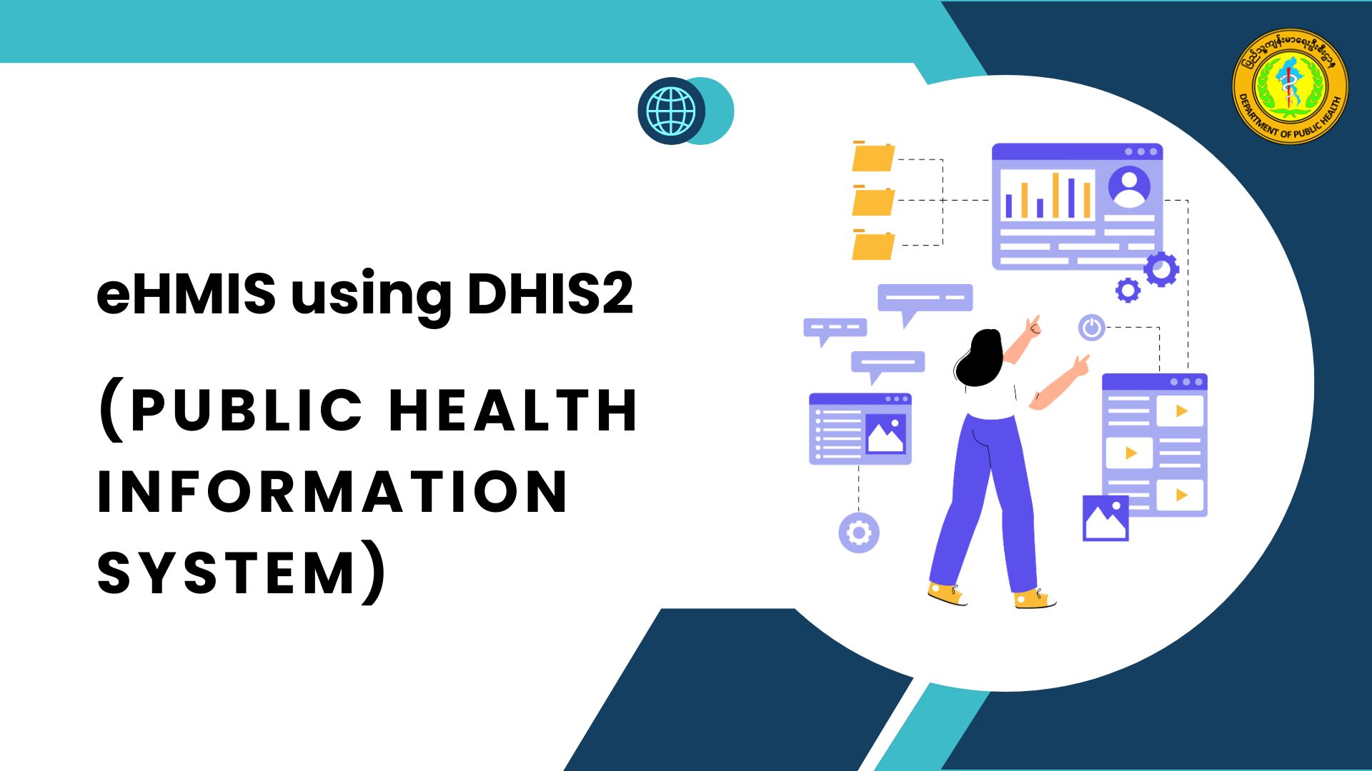 eHMIS using DHIS2 (Public Health Information System) PH-001